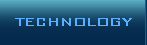 TECHNOLOGY